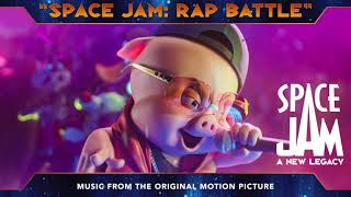 Space Jam A New Legacy Soundtrack  Space Jam Rap Battle  Daffy Duck Al G Rhythm amp Porky Pig [upl. by Yanal]