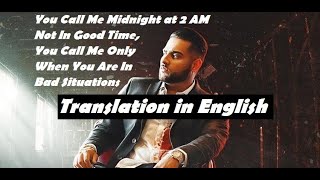 2 AM  Karan Aujla  Latest Punjabi Songs  English Lyrics Translation  English Status [upl. by Corwun]