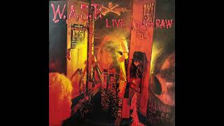 W A S P  LiveIn The Raw Full Album 1987 [upl. by Veljkov643]