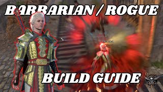 Barbarian  Rogue Build Guide  Baldurs Gate 3 [upl. by Zabrina]