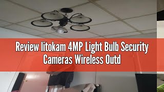 Review litokam 4MP Light Bulb Security Cameras Wireless Outdoor 24GHz 2K 360 Cameras for Home Secu [upl. by Delaryd]