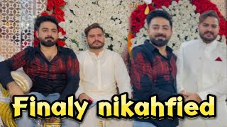 Finaly kazn nikahfied ho gya  nikah ceremony done 👍 [upl. by Xenia]