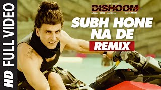 SUBHA HONE NA DE REMIX Full Video Song  DISHOOM  John Abraham Varun Dhawan Jacqueline Fernandez [upl. by Leunamme]