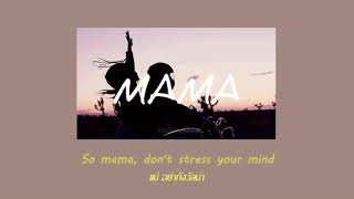 THAISUB JONAS BLUE  MAMA FT WILLIAM SINGE [upl. by Suu]