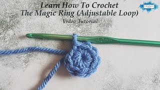 How To Crochet The Magic Ring Adjustable Loop For Amigurumi Tutorial By Crafting Happiness [upl. by Tenney]