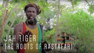 Jah Tiger on the roots of Rastafari [upl. by Anual438]