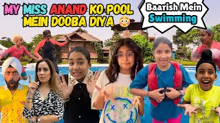 My Miss Anand Ko Pool Mein Dooba Diya  Baarish Mein Swimming  RS 1313 VLOGS  Ramneek Singh 1313 [upl. by Honora355]