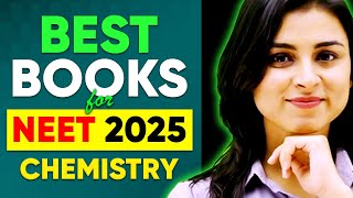 Best Books For NEET Chemistry  NEET 2025 [upl. by Laurentia357]