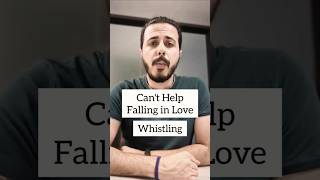 Cant Help Falling in Love  Haley Reinhart Elvis Presley  Whistling Cover [upl. by Gnilhsa]