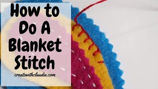 How to do a blanket stitch [upl. by Nivlem]