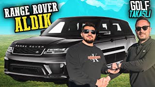 GOLF TAKASLI RANGE ROVER ALDIK [upl. by Yemac]