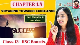 Voyaging Towards Excellence  Class 12 Chapter 18 Maharashtra Board [upl. by Ihpen237]