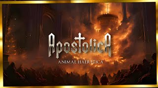 APOSTOLICA  Animae Haeretica Full Album 2023 [upl. by Amanda]