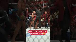 Cageside angle of Pereira’s KO 👀 UFC303 [upl. by Eednim815]