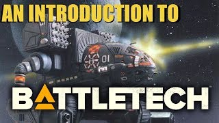 An Introduction to BattleTech the Tabletop [upl. by Lot]