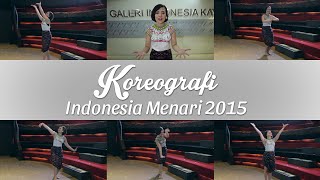 Koreografi Indonesia Menari 2015 [upl. by Ahsekin]