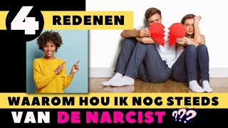 Waarom hou ik nog steeds van de narcist  Kenmerken narcist narcistischmisbruik narcisme [upl. by Auqinihs35]