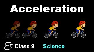 🔴 Acceleration  Motion  5  in HINDI for Class 9 NCERT Science [upl. by Dirrej5]