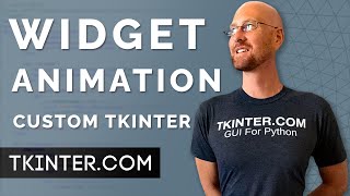 Widget Animation  Tkinter CustomTkinter 23 [upl. by Lleral]