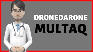 DRONEDARONE review Multaq dronedarone side effects dronedarone uses dronedarone dose [upl. by Ettigirb412]