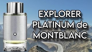 EXPLORER PLATINUM de MONTBLANC [upl. by Marten]