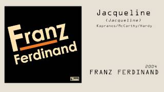 Franz Ferdinand  Jacqueline  Subtitulada en ESP [upl. by Ecirehs]