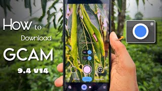 How to Download Latest GCAM port on any android  Best Google Camera For Your Phone 🔥 [upl. by Dorine498]