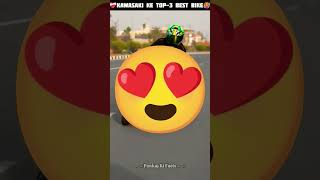 ❤️‍🩹Kawasaki ke Top3 best Bike 🥵viral bikerider shortsytshorts shortsfeed [upl. by Mahgirb84]