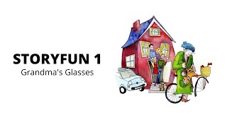 Storyfun 1 Grandmas Glasses [upl. by Submuloc]