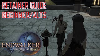 Final Fantasy XIV  Retainer Guide For Beginner andor Alts [upl. by Darn955]