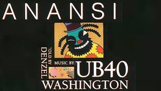 Anansi The Spider  UB40  Denzel Washington 1991  Remastered Version [upl. by Ernestus]