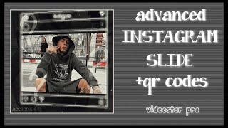 TUTORIAL  advanced instagram slide  qr codes  videostar [upl. by Socha442]