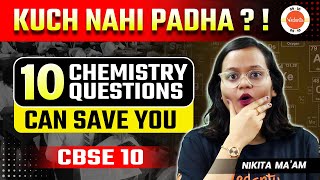 10 Most Important Questions to SCORE 2525 in Chemistry Class 10 💯 Science Revision [upl. by Evers]