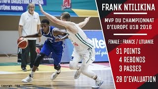 Highlights Frank Ntilikina  Finale championnat dEurope U18 [upl. by Ecirrehs917]