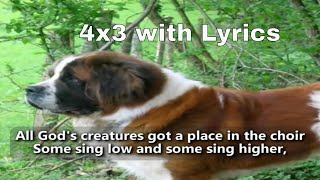 A Place In The Choir All Gods Creatures 4x3 with Lyrics [upl. by Siddra464]