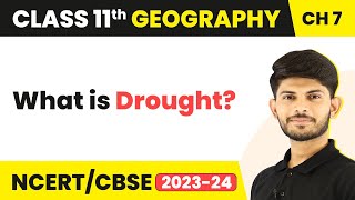 Drought  Natural Hazards and Disasters  Class 11 Geography [upl. by Tonry851]