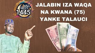 JALABIN IZA WAQA NA KWANA 75 [upl. by Arrej]