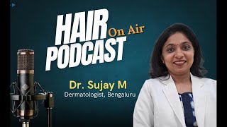 Hair Today Gone Tomorrow A Dermatologists Guide to Preventing Hair Loss  Dr Sujay M [upl. by Abigael]