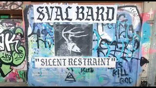 Svalbard  Silent Restraint Official Video [upl. by Javler]