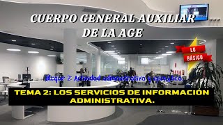 Oposición C2 AGE Bloque 2  Tema 2 Los servicios de información administrativa Lo básico [upl. by Niwroc692]