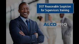 DOT Reasonable Suspicion for Supervisors Training Video [upl. by Aleyak]