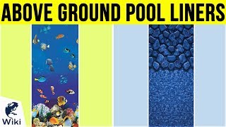 6 Best Above Ground Pool Liners 2019 [upl. by Arrotal]