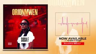 Sosa F  Orionmwen My Heart  Official Audio [upl. by Nedac]