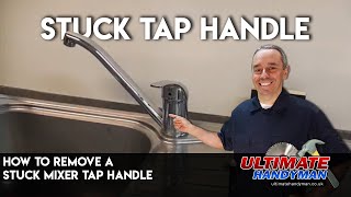 How to remove a stuck mixer tap handle [upl. by Hanikahs]