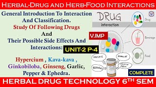 Herbal Drug Interactions amp Side effects  Herbs Food Interaction  Herbal Drug Technology  U2 L4 [upl. by Paule664]