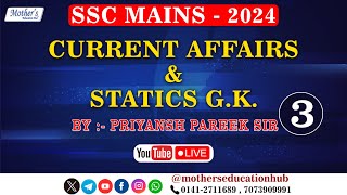 SSC Mains  2024  Current Affairs amp Statics GK  By Priyansh Pareek Sir [upl. by Nybbor735]