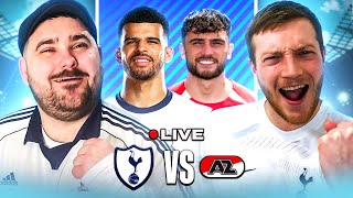 TOTTENHAM vs AZ ALKMAAR  LIVE SPURS WATCHALONG [upl. by Efron]