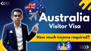 Australia Visitor Visa Income Requirement [upl. by Guntar488]