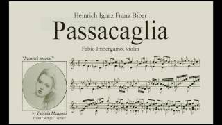 Biber  PASSACAGLIA  Fabio Imbergamo violinist [upl. by Ortrude619]