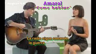 Amaral  Como hablar con letra [upl. by Dallman]